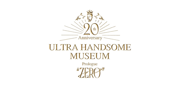 20th Anniversary ULTRA HANDSOME LIVE 2025 